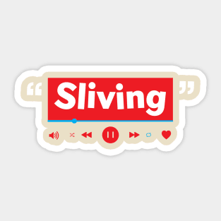 Sliving Sticker